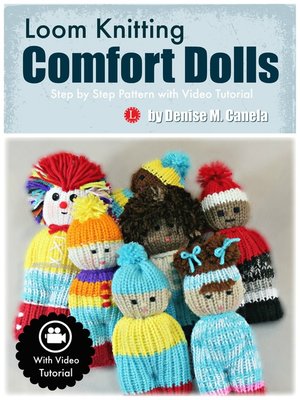 Loom Knitting Comfort Dolls - ebook